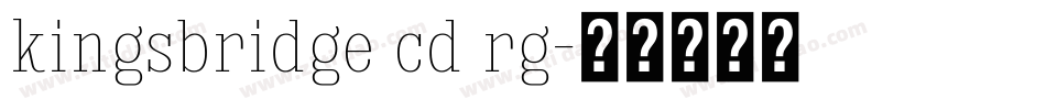 kingsbridge cd rg字体转换